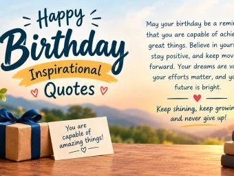 Inspirational Birthday Quotes: Words That Say More Than Just “Happy Birthday”