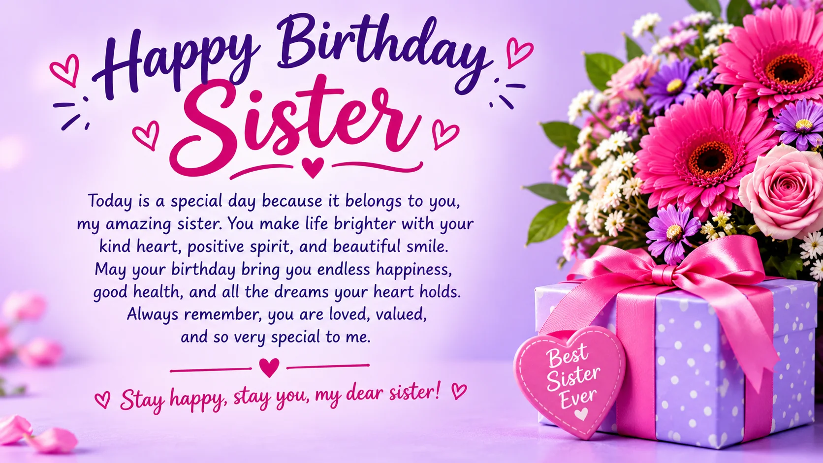 Sister Birthday Quotes Words for the One Who's Known You Longest